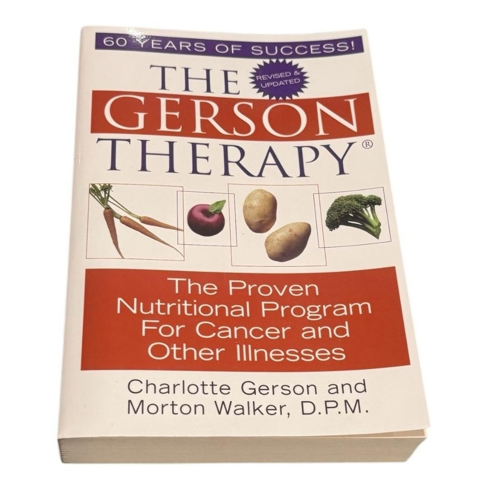 The Gerson Therapy Charlotte Gerson Morton Walker Cancer Nutrition Softcover